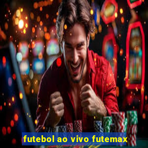 futebol ao vivo futemax